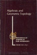 Algebraic and geometric topology   1978  PDF电子版封面  082181432X  [edited by R. James Milgram]. 