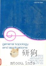 General topology and applications : fifth Northeast conference   1991  PDF电子版封面  0824785525  edited by Susan J. Andima ... 