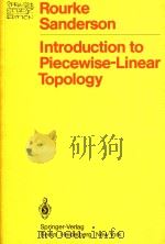 Introduction to piecewise-linear topology   1982  PDF电子版封面  0387111026  C.P.Rourke; B.J.Sanderson 