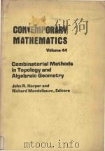 Combinatorial methods in topology and algebraic geometry   1985  PDF电子版封面  0821850393  Mandelbaum;Richard; Harper;Joh 