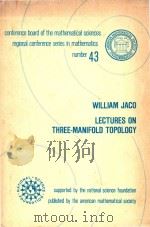Lectures on three-manifold topology   1980  PDF电子版封面  0821816934  by William H. Jaco. 