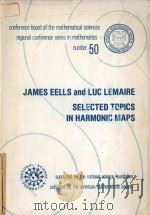 Selected topics in harmonic maps（1983 PDF版）