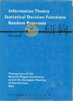 Transactions of the Seventh Prague Conference and of the European Meeting of Statisticians 1974 Volu   1978  PDF电子版封面    Academia Publishing House of t 