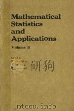 Mathematical statistics and applications Volume B   1985  PDF电子版封面  9027720886   
