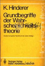 Grundbegriffe der Wahrscheinlichkeitstheorie   1980  PDF电子版封面  0387073094  K.Hinderer 
