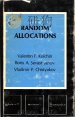 Random allocations   1978  PDF电子版封面  0470993944  Valentin F.Kolchin; Boris A.Se 