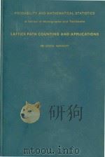 Lattice path counting and applications   1979  PDF电子版封面  0125040504  cSri Gopal Mohanty. 