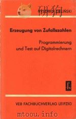 ERZEUGUNG VON ZUFALLSZAHLEN   1972  PDF电子版封面    R.Zielinski 
