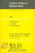 Ecole d'Eté de Probabilités de Saint-Flour X - 1980（1982 PDF版）