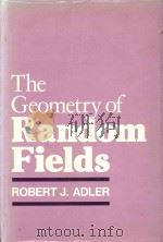 The geometry of random fields（1981 PDF版）