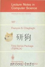 Time series package (TSPACK)   1985  PDF电子版封面  0387152024  Francois S. Chaghaghi 