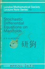 Stochastic differential equations on manifolds（1982 PDF版）