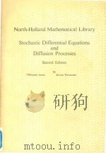 Stochastic differential equations and diffusion processes Second Edition   1989  PDF电子版封面  0444873783   