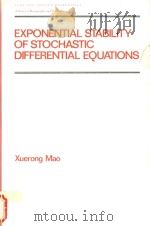 Exponential stability of stochastic differential equations   1994  PDF电子版封面  0824790804  Xuerong Mao 