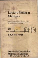 Differential-Geometrical Methods in Statistics   1985  PDF电子版封面  0387960562  Shun-ichi Amari 