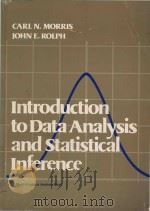 Introduction to data analysis and statistical inference   1981  PDF电子版封面  0134805828  Morris;Carl N.;Rolph;John E. 
