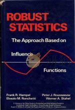 Robust statistics : the approach based on influence functions   1986  PDF电子版封面  0471829218  Frank R. Hampel ... [et al.] 