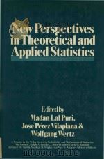 New perspectives in theoretical and applied statistics   1987  PDF电子版封面  047184800X  Puri;Madan Lal.;Perez Vilaplan 