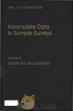 Incomplete data in sample surveys Volume 2 Theory and bibliographies（1983 PDF版）