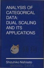 Analysis of categorical data:dual scaling and its applications（1980 PDF版）
