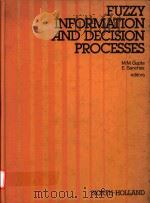 Fuzzy information and decision processes（1982 PDF版）