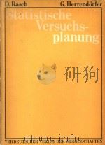 Statistische Versuchsplanung   1982  PDF电子版封面  0127412522   