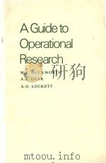 A guide to operational research Third Edition   1977  PDF电子版封面  0470991453  W.E.Duckworth; A.E.Gear; A.G.L 