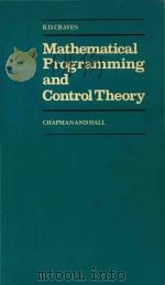 Mathematical programming and control theory   1978  PDF电子版封面  0470264071  cB. D. Craven. 