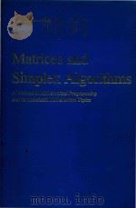 Matrices and simplex algorithms: a textbook in mathematical programming and its associated mathemati（1978 PDF版）