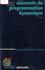 Elements de Programmation Dynamique   1957  PDF电子版封面  2040104461   