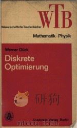 Diskrete Optimierung   1977  PDF电子版封面    Werner Duck 