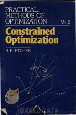 Practical methods of optimization Volume 2 Constrained Optimization   1981  PDF电子版封面  0471278289  R.Fletcher 