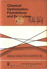 Classical optimization : foundations and extensions   1976  PDF电子版封面  0444105689  Michael J. Panik 