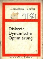 Diskrete dynamische optimierung   1981  PDF电子版封面     