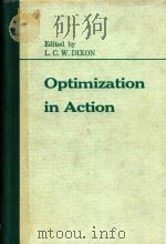 Optimization in action proceedings of the Conference on Optimization in Action held at the Universit（1976 PDF版）