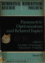 Parametric optimization and related topics   1987  PDF电子版封面  3055003373   