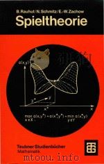 Spieltheorie: eine Einführung in die mathematische Theorie strategischer Spiele   1979  PDF电子版封面  3519023512   