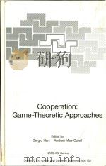 Cooperation game-theoretic approaches   1996  PDF电子版封面  9783540613114  Sergiu Hart; Andreu Mas-Colell 