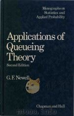 Applications of queueing theory Second Edition   1982  PDF电子版封面  0412245000  G.F.Newell 