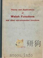 Theory and Applications of Walsh Functions and other non-sinusoidal functions（1973 PDF版）