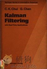 Kalman filtering:with real-time applications   1987  PDF电子版封面  0387183957  Chui;C. K.;Chen;G.;(Guanrong) 