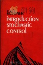 Introduction to stochastic control   1971  PDF电子版封面  0030849675  Kushner;Harold J. 