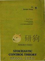 Lectures on stochastic control theory   1981  PDF电子版封面  0333903781  cMakiko Nisio. 
