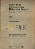 Optimal control of discrete time stochastic systems   1975  PDF电子版封面  0387071814   