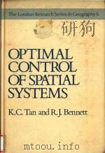 Optimal control of spatial systems   1984  PDF电子版封面  0045190186   