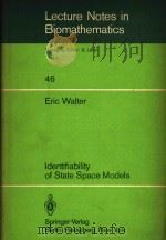 Identifiability of State Space Models: with applications to transformation systems   1982  PDF电子版封面  9783540115908;9783642618239  Eric Walter 