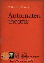 Automatentheorie Eine Einfuhrung in die Theorie endlicher Automaten   1984  PDF电子版封面  3519022516   
