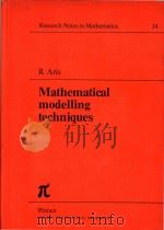 Mathematical modelling techniques   1978  PDF电子版封面  0273084135   