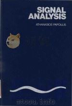 Signal analysis   1977  PDF电子版封面  0070484600  cAthanasios Papoulis. 