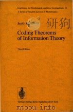 Coding theorems of information theory Third Edition   1978  PDF电子版封面  0387085483  Jacob Wolfowitz 